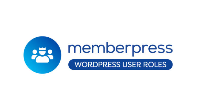 MemberPress WordPress User Roles | WordPress会员用户角色 | 会员权限分配