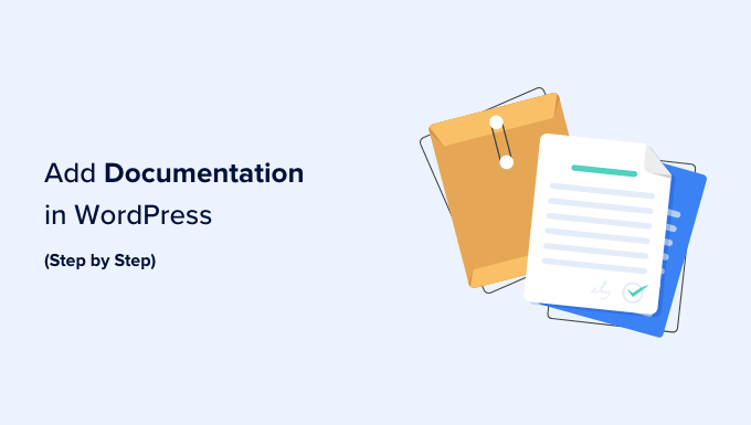 在 WordPress 中添加文档 如何在 WordPress 中添加文档