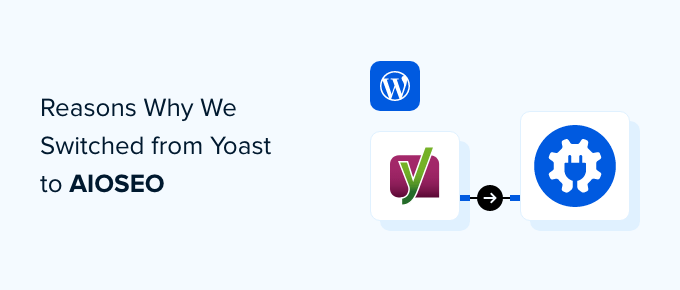 我们从Yoast转向All in One SEO的17个原因