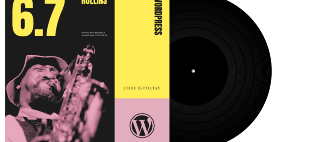 WordPress 6.7 “Rollins”发布