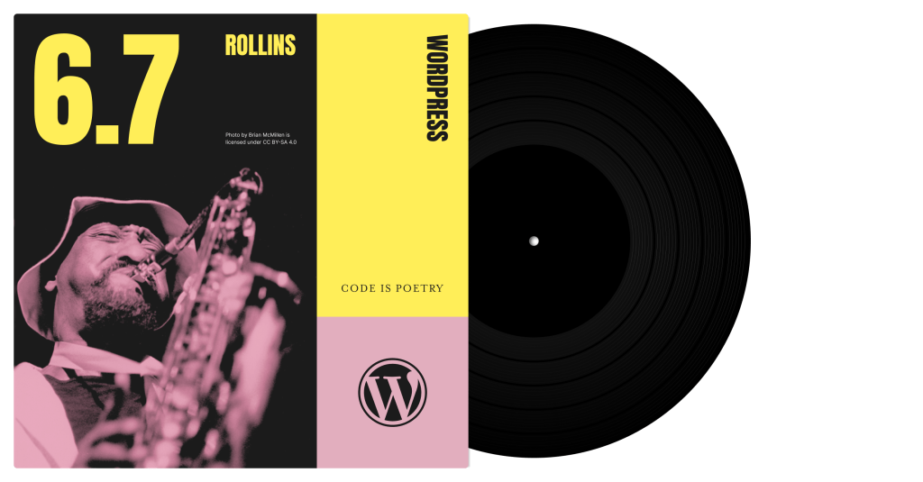 WordPress 6.7 “Rollins”发布