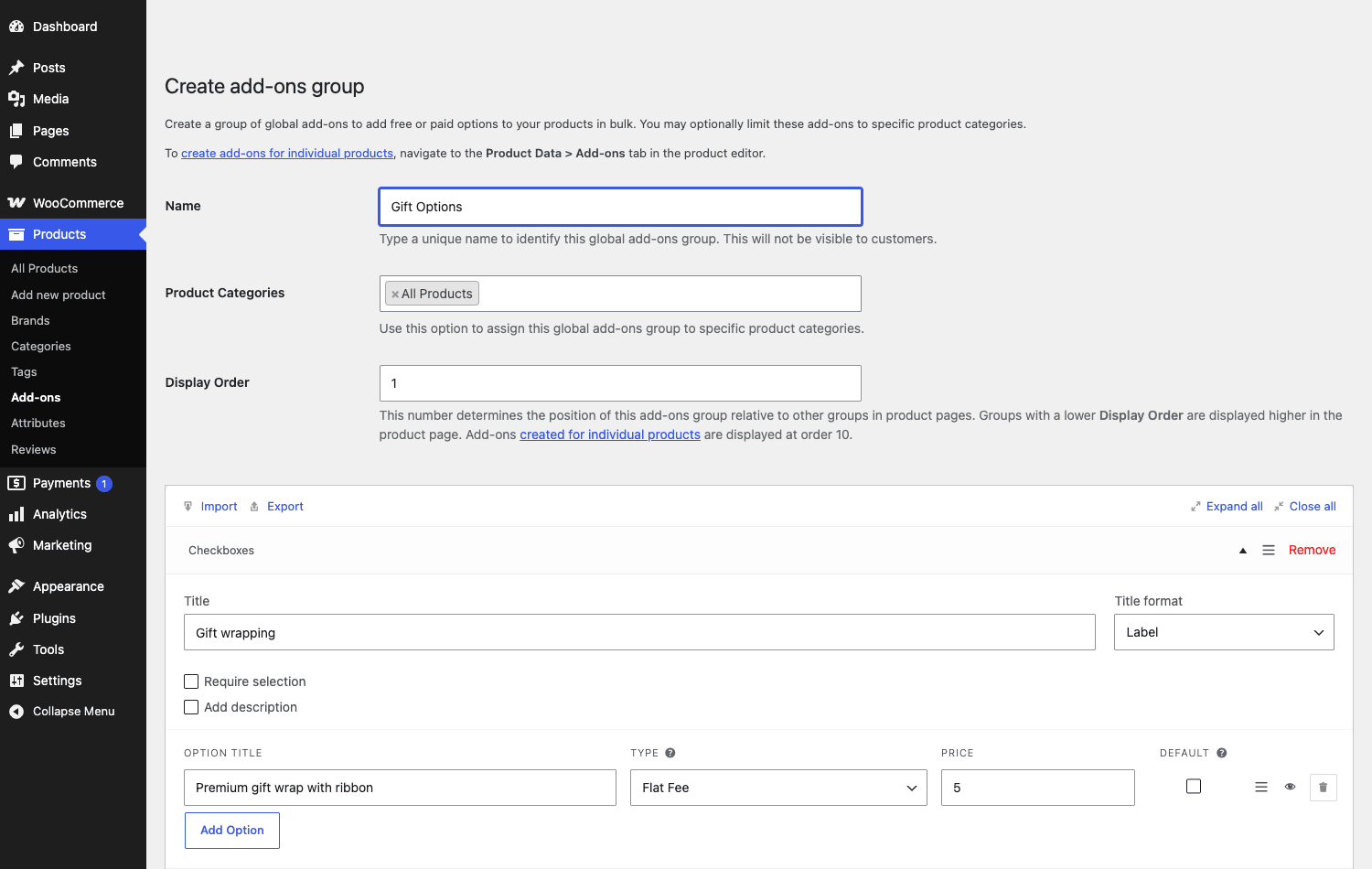 Creating a global add-ons group 在 WooCommerce Product Add-Ons 中构建全局附加组件组,包含一个复选框字段和一个付费礼品包装选项。